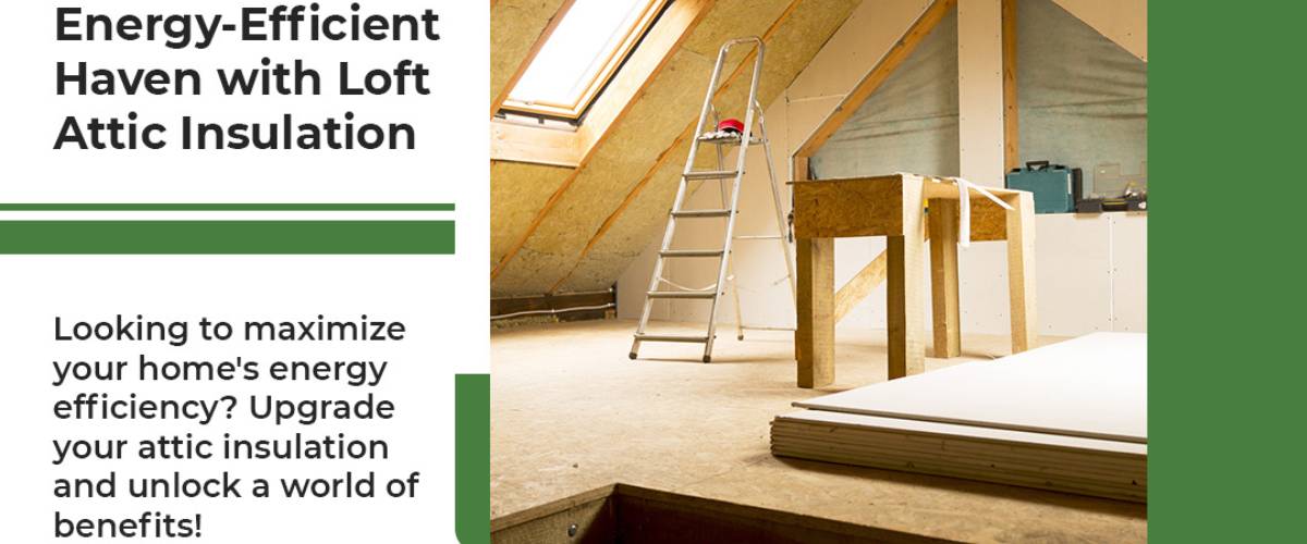 Grants for Loft Insulation Help How Agencies Facilitate the Process